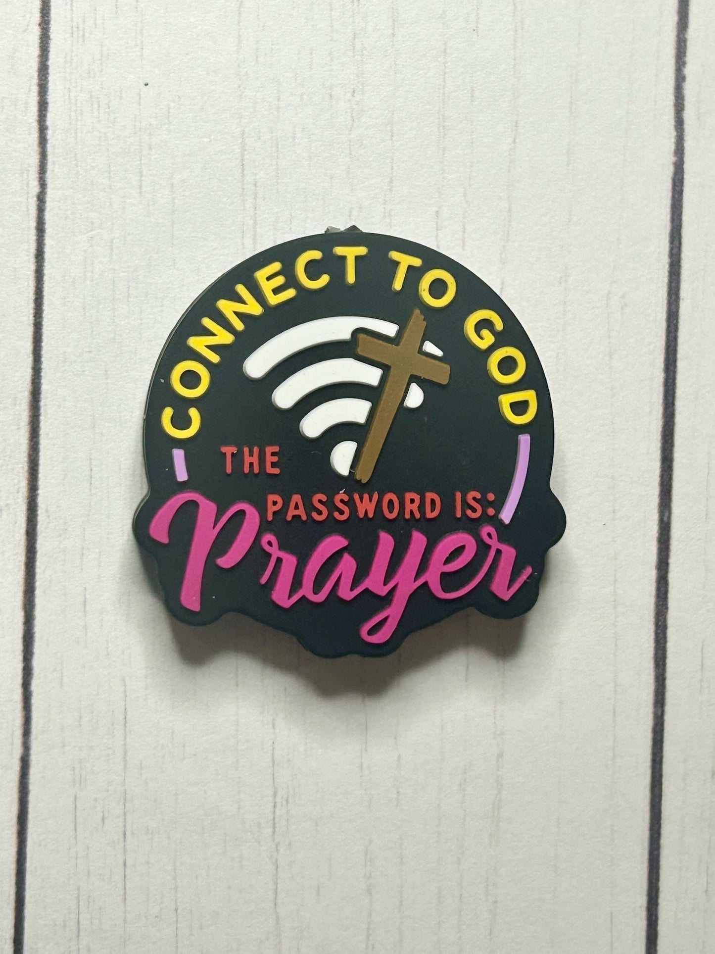"Connect To God, The Password Is Prayer" Focal Bead