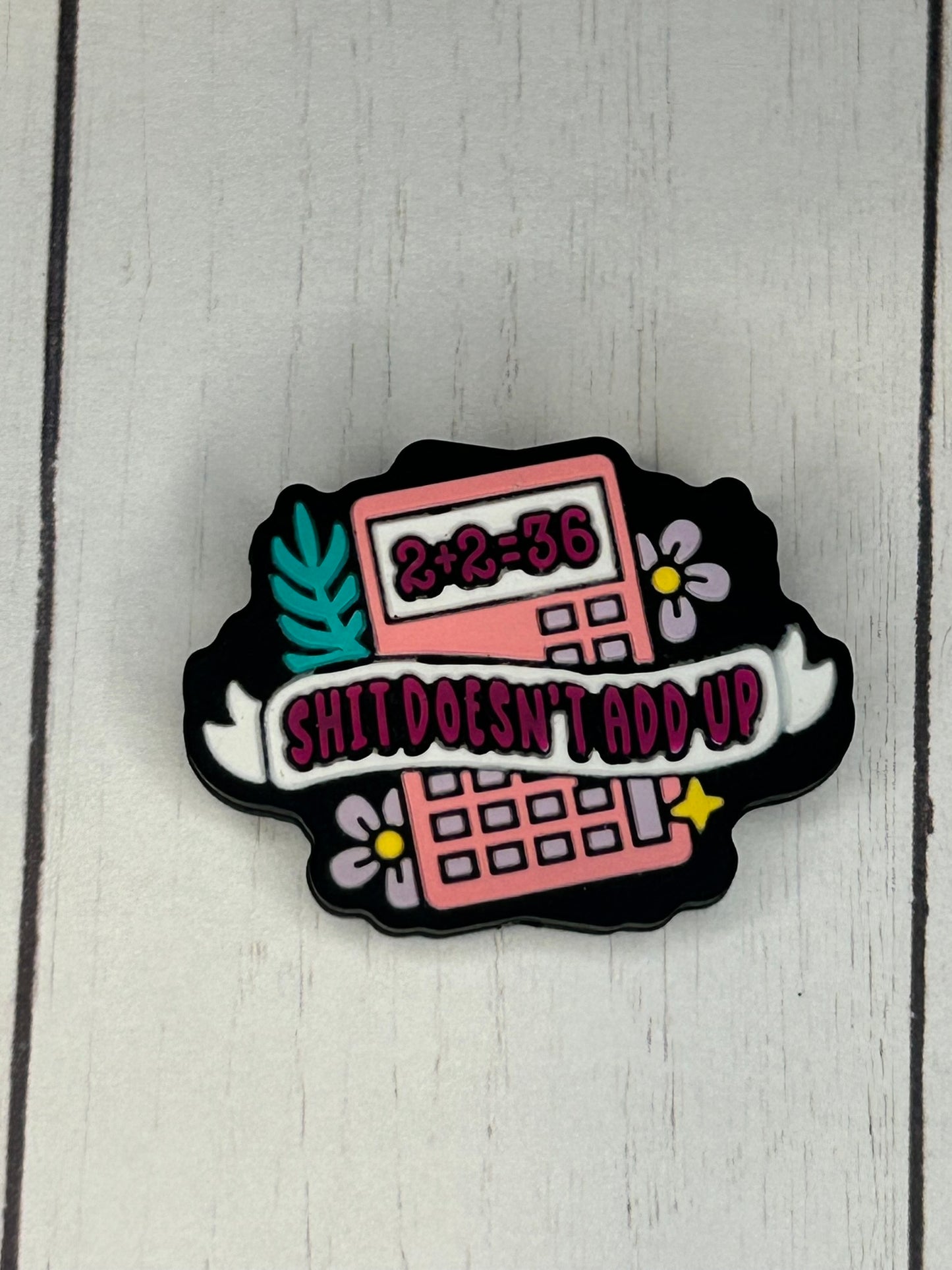 "Shit Doesn't Add Up" Focal Bead