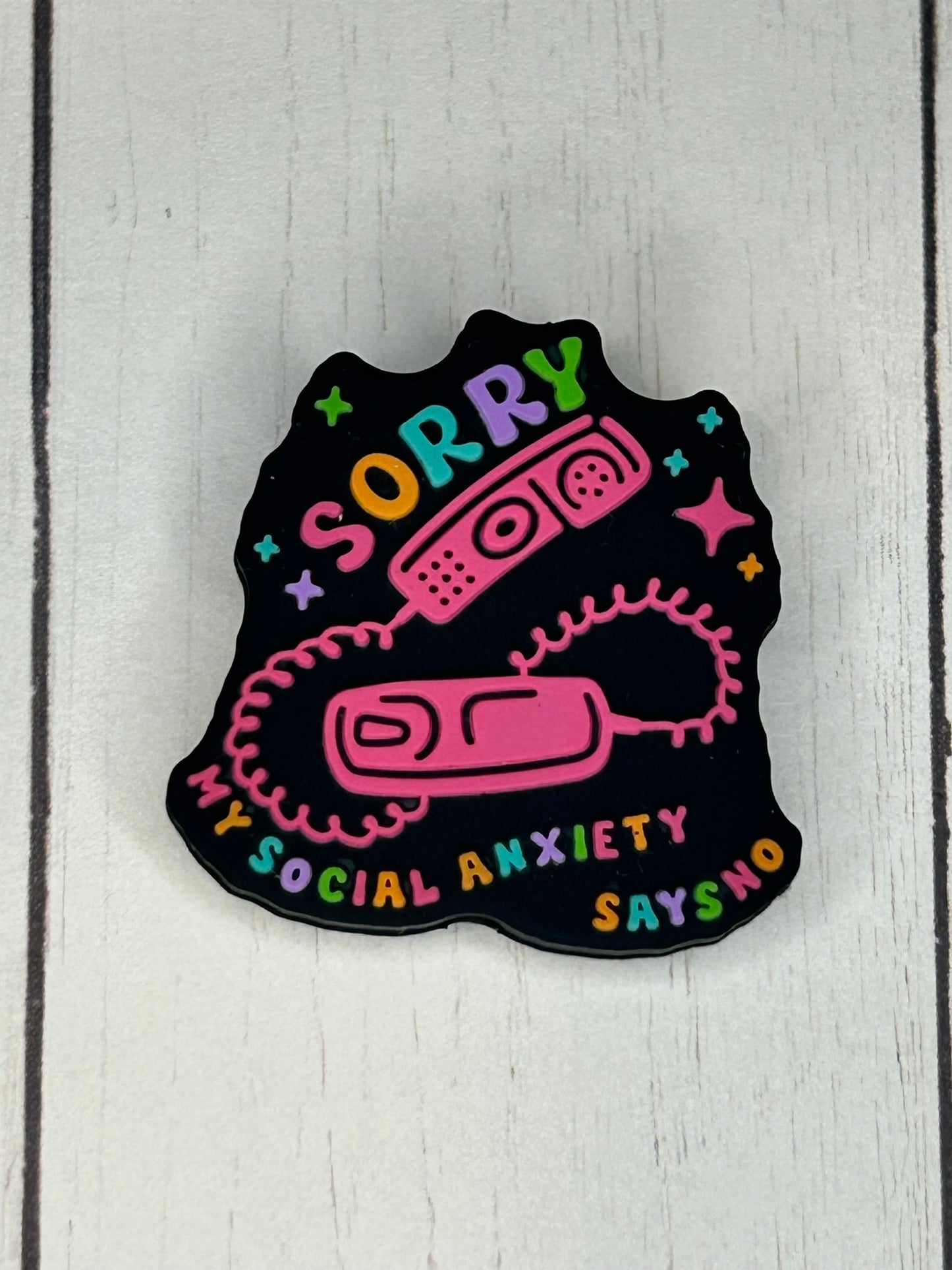 "Sorry My Social Anxiety Says No" Focal Bead