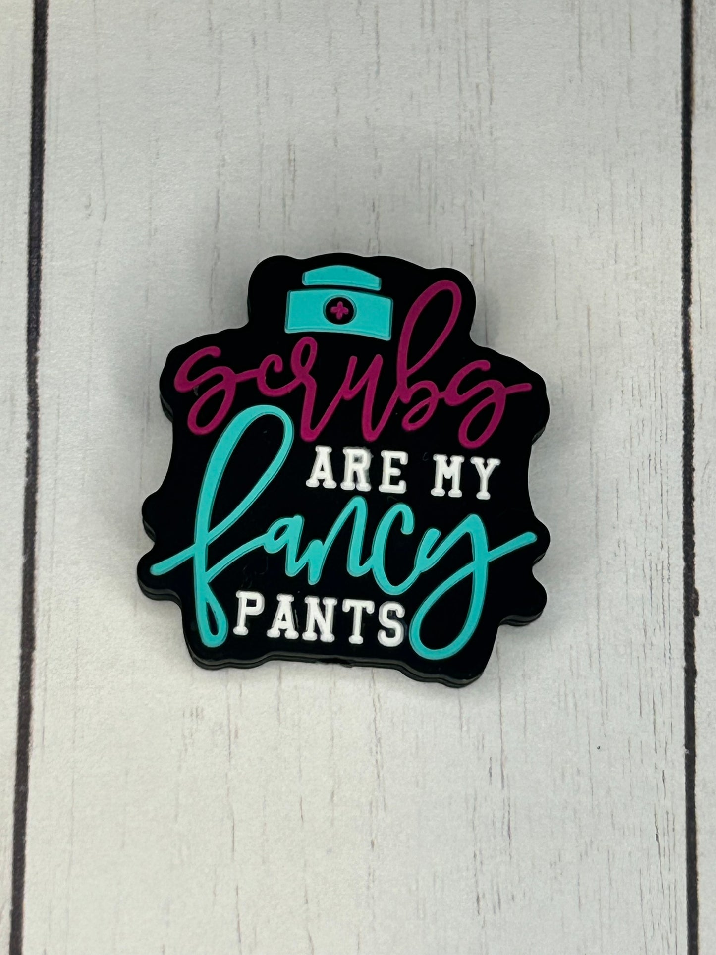 "Scrubs Are My Fancy Pants" Focal Bead