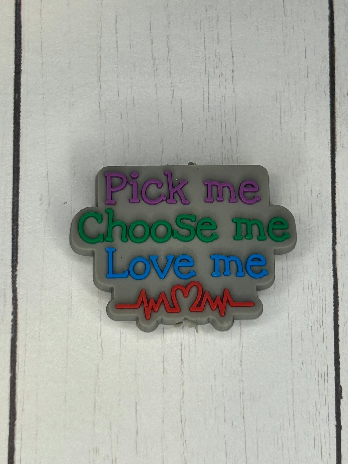 "Pick Me, Choose Me, Love Me" Focal Bead