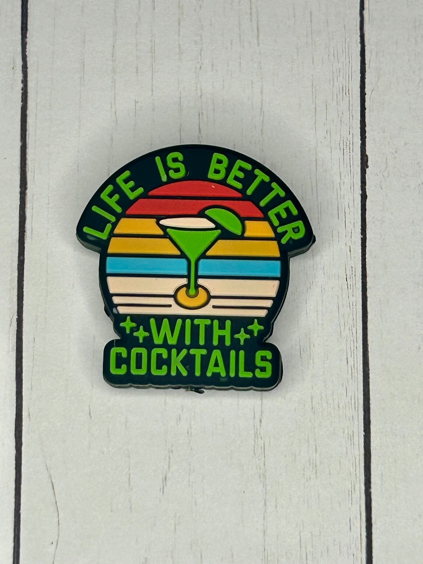 "Life Is Better With Cocktails" Focal Bead