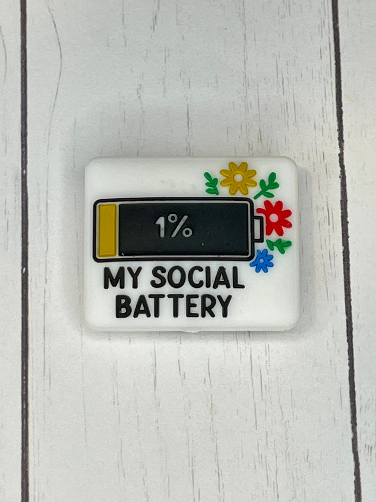 "1% My Social Battery" Focal Bead