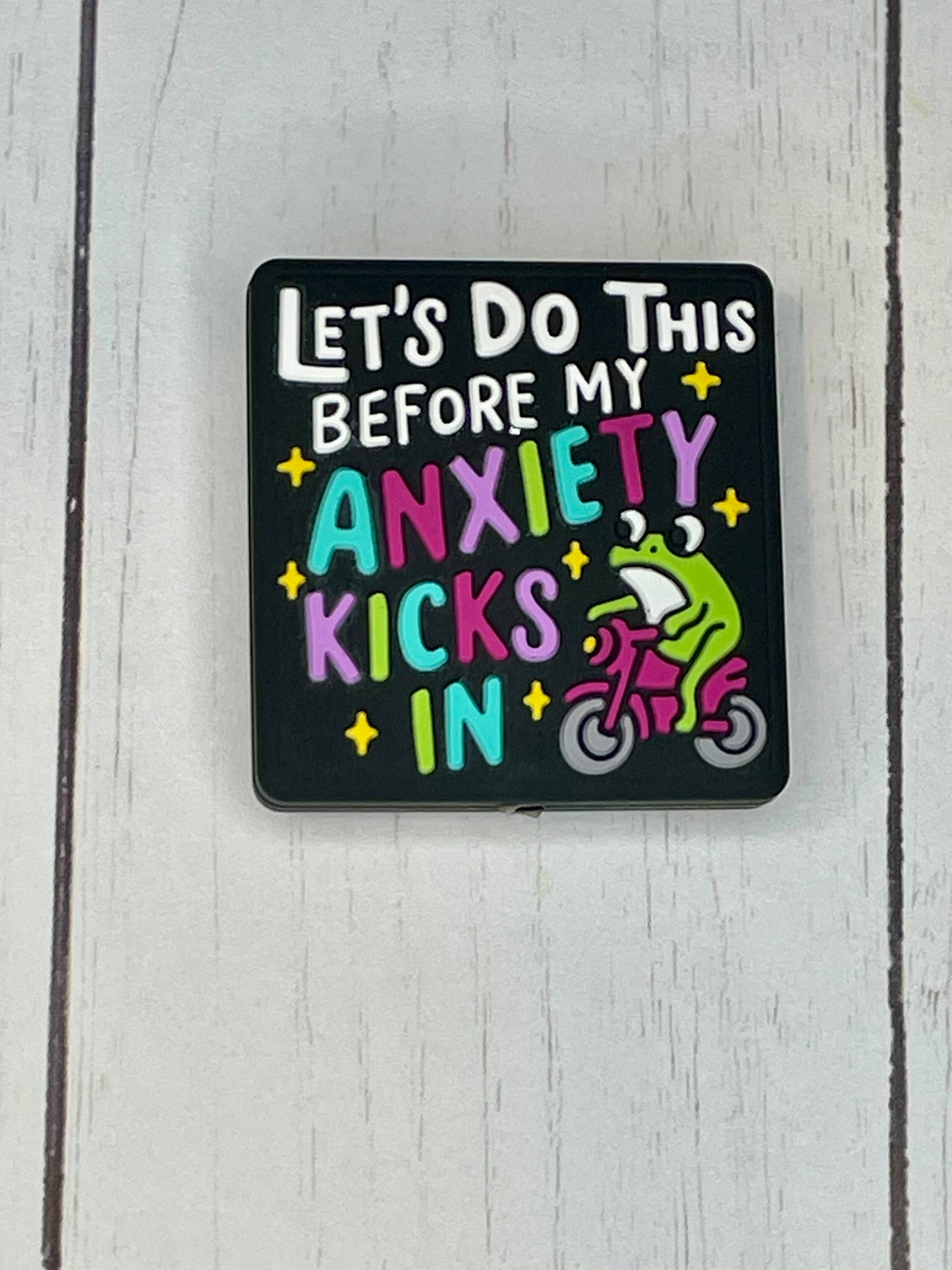 "Let's Do This Before My Anxiety Kicks In" Focal Bead