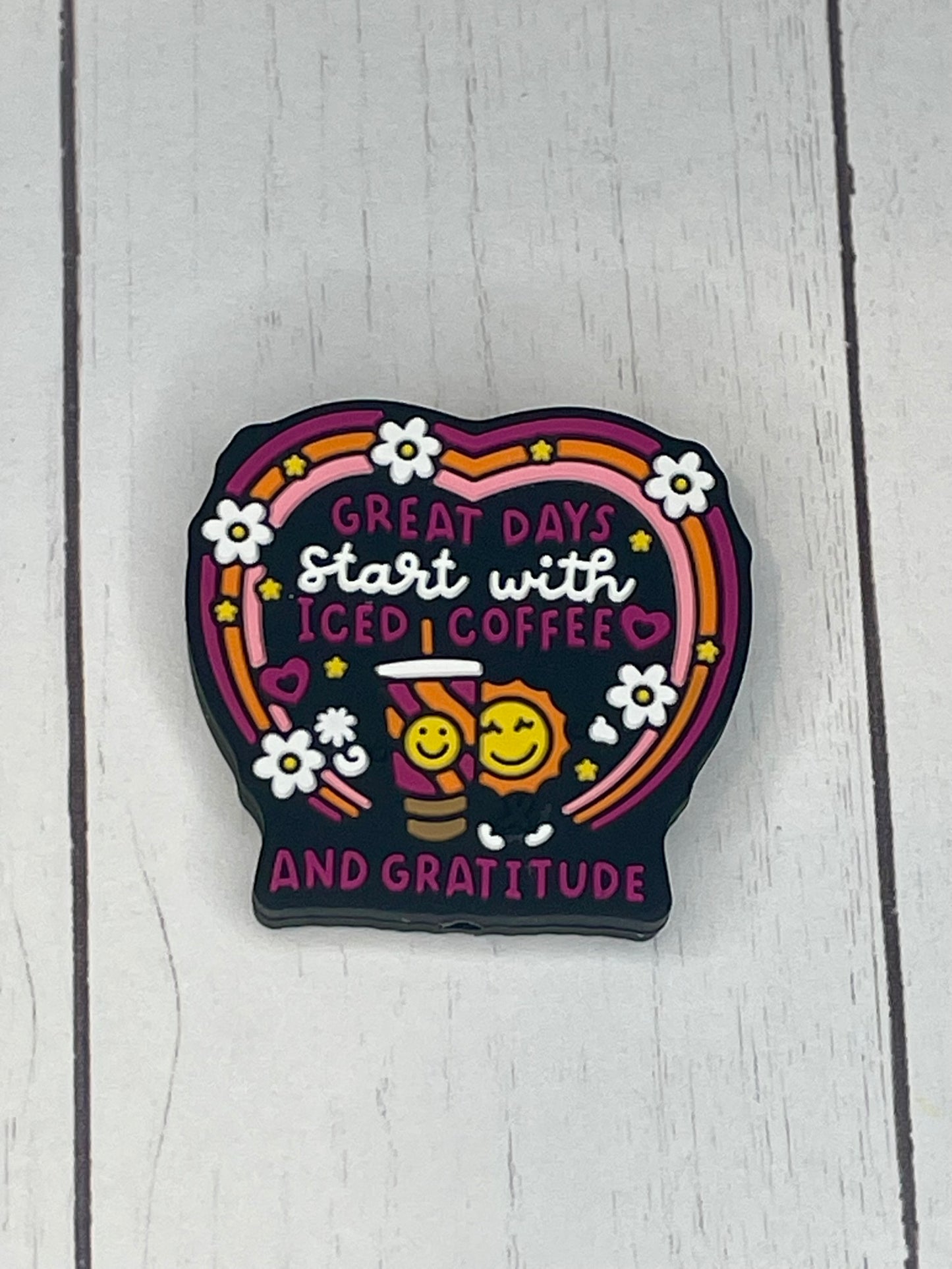 "Great Days Start With Iced Coffee And Gratitude" Focal Bead