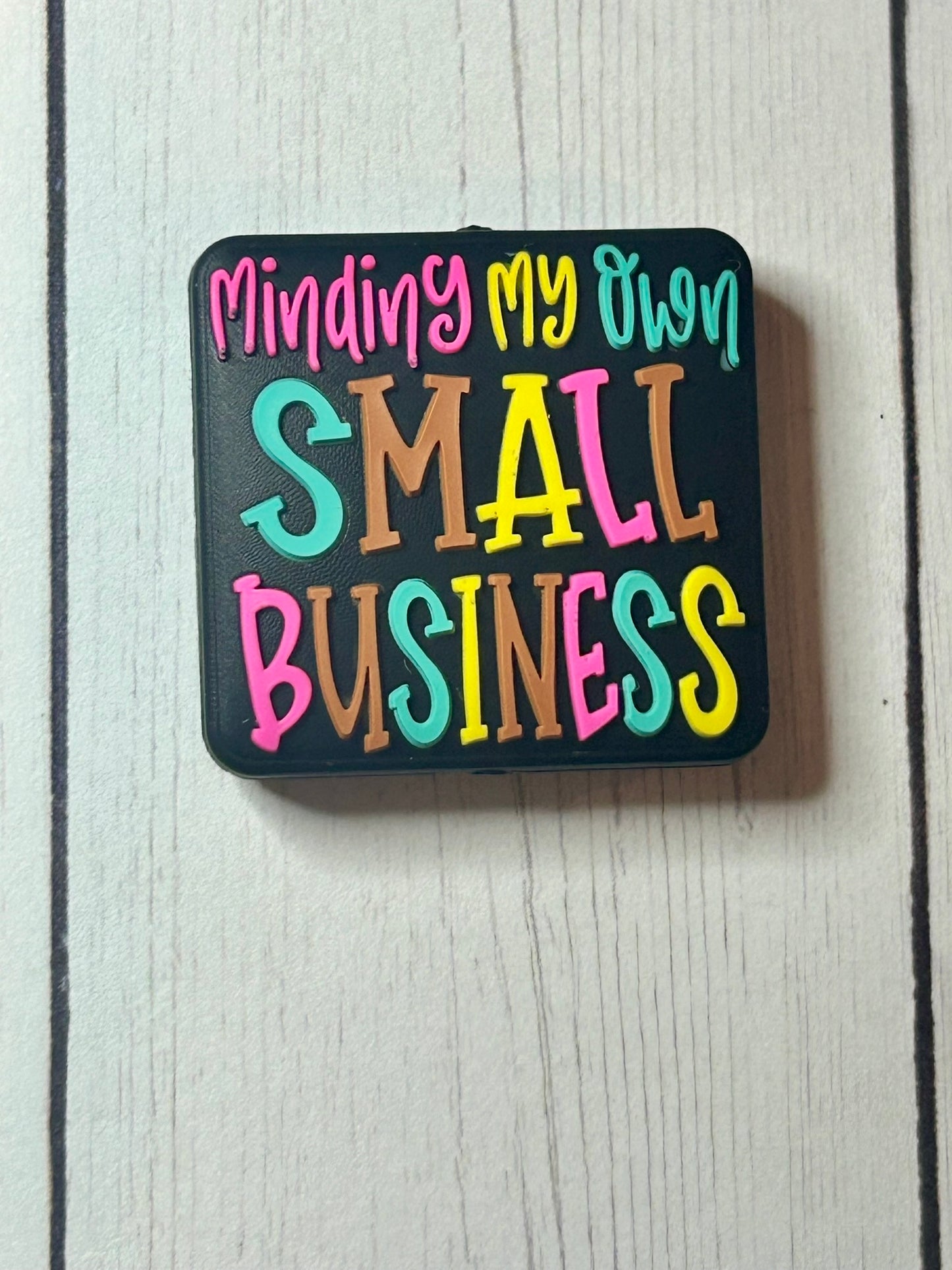"Minding My Own Small Business" Focal Bead