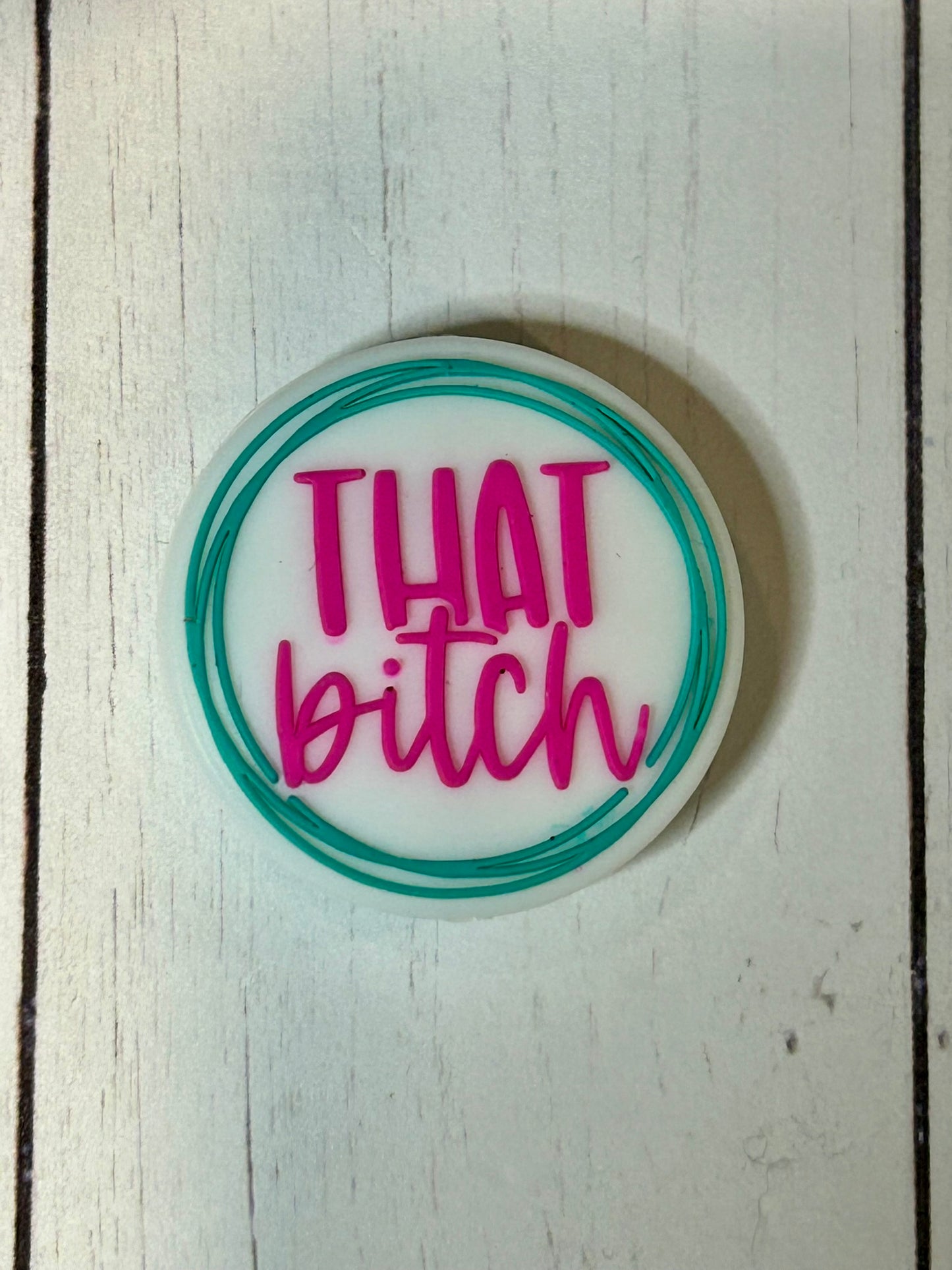 "That Bitch" Focal Bead