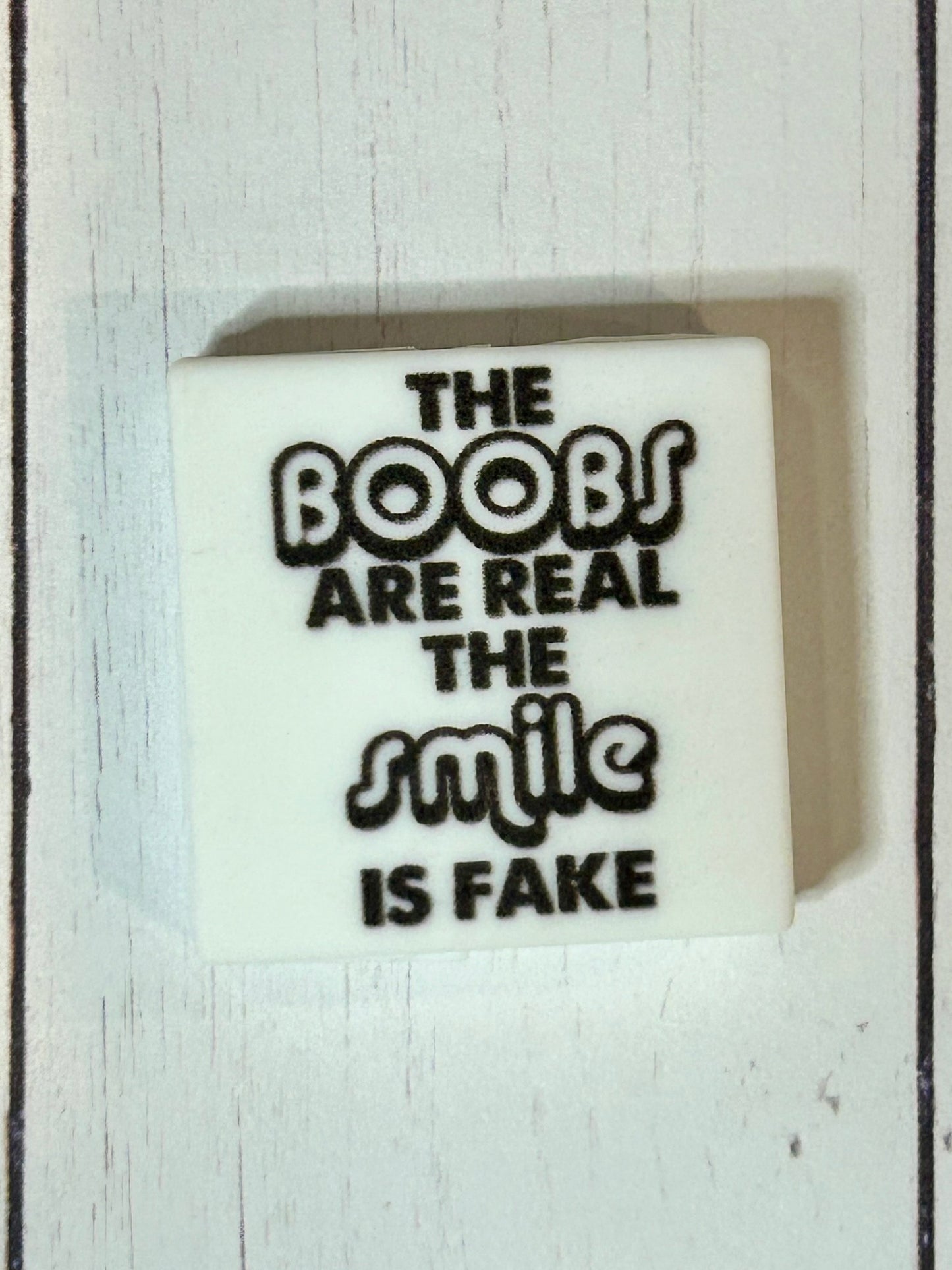 "The Boobs Are Real, The Smile Is Fake" Focal Bead