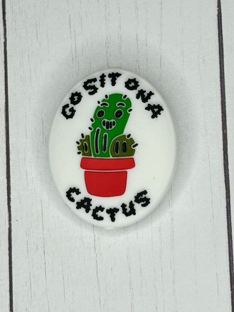 "Go Sit On A Cactus" Focal Bead