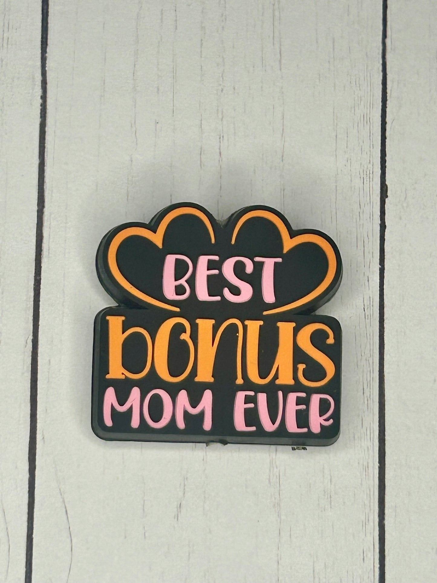 "Best Bonus Mom/Dad Ever" Focal Bead