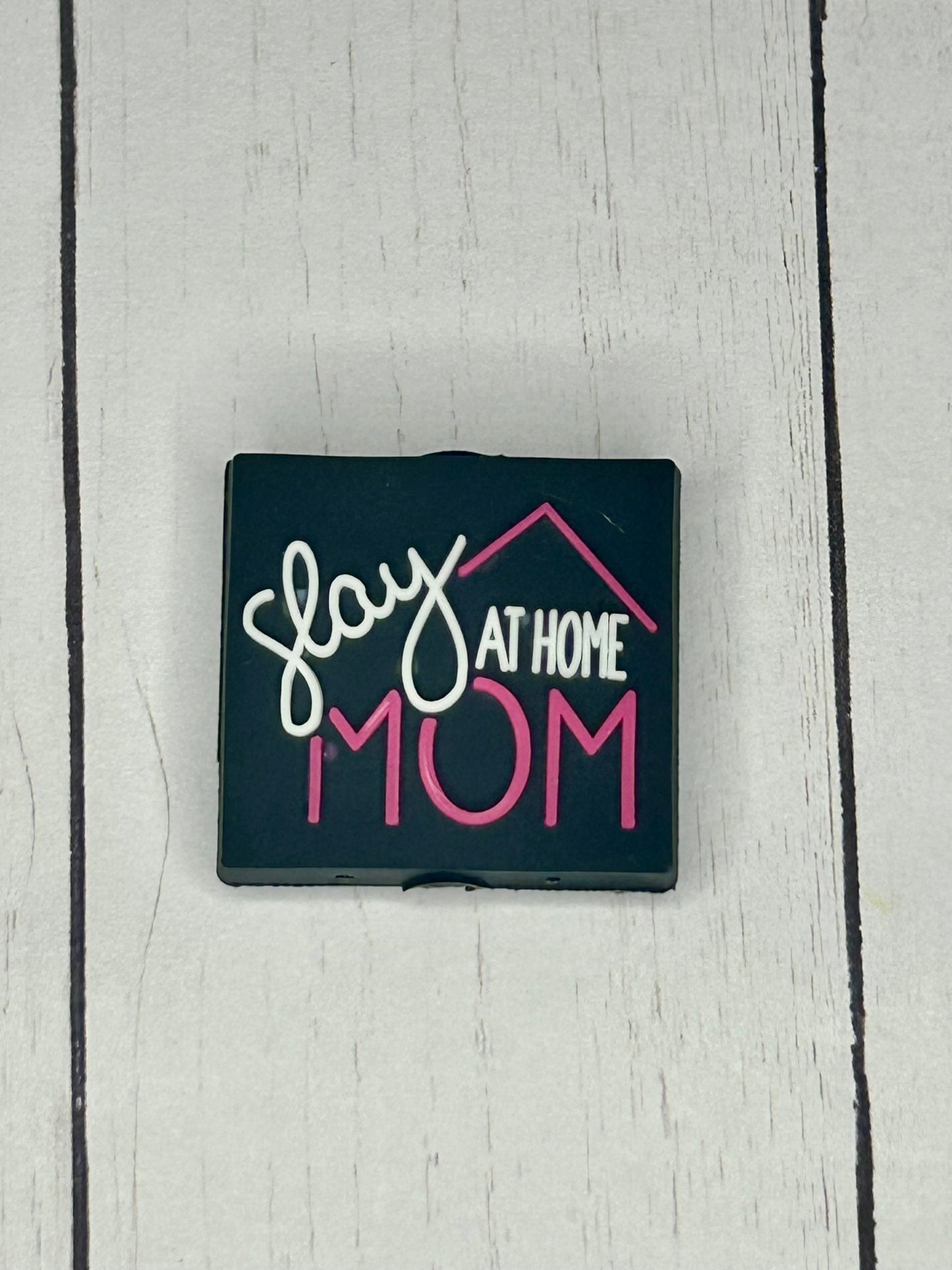 "Slay At Home Mom" Focal Bead