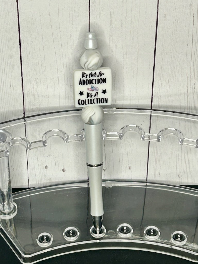 It's Not An Addiction, It's A Collection Pencil