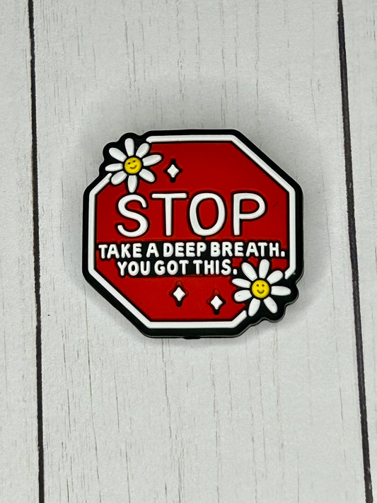 "Stop Take A Deep Breath" Focal Bead