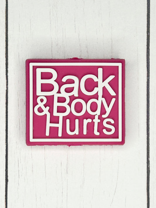 "Back & Body Hurts" Focal Bead