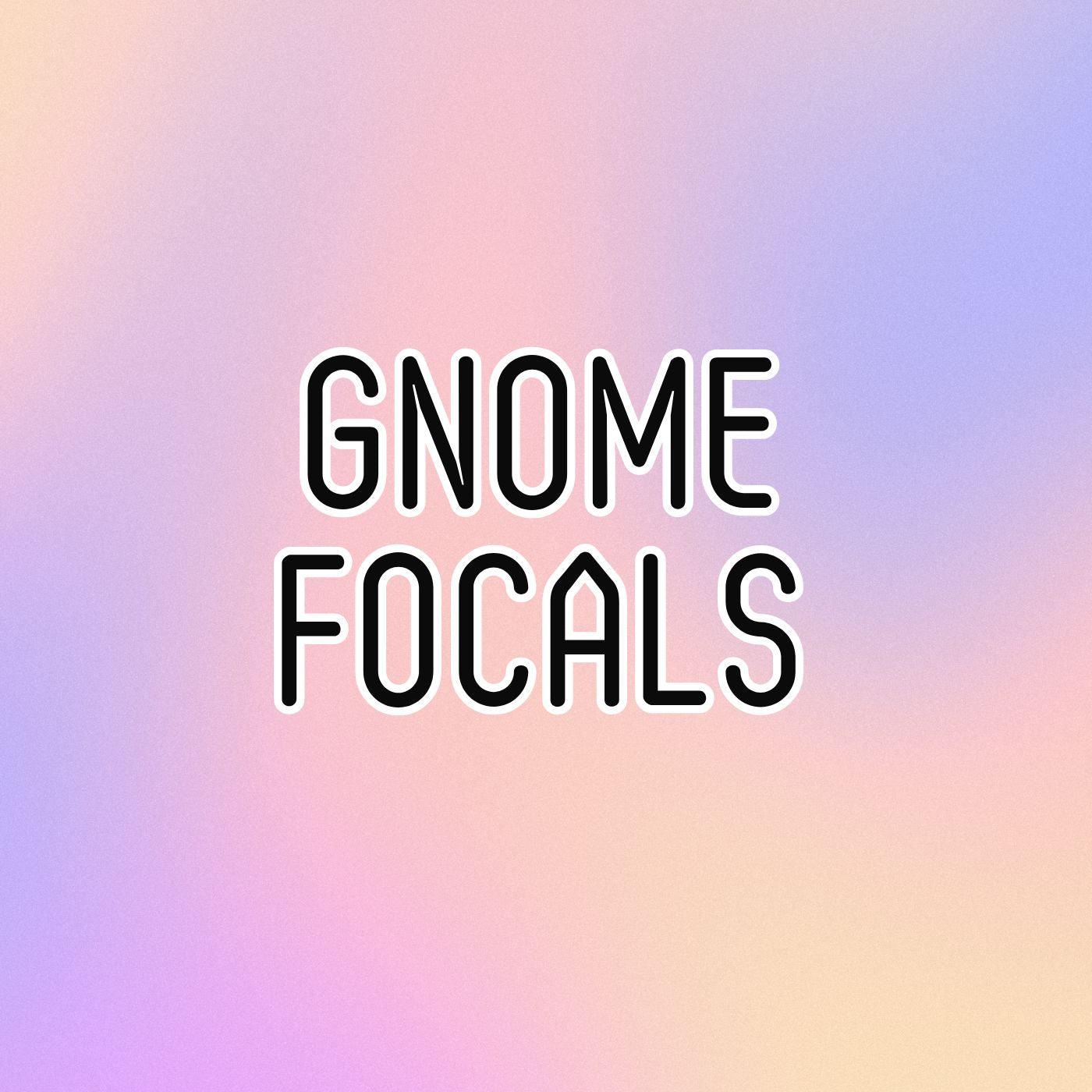 Gnome Focals – Rings & Things