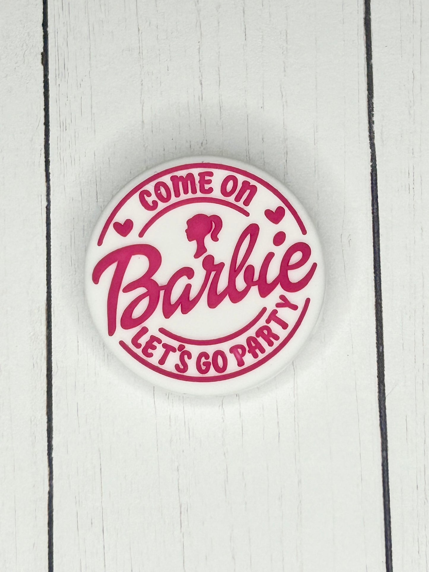 "Come On Barbie, Let's Go Party" Focal Bead