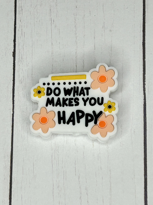 "Do What Makes You Happy" Focal Bead