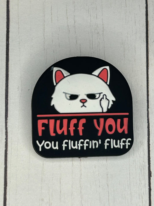 "Fluff You, You Fluffin' Fluff" Focal Bead
