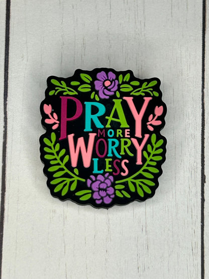 "Pray More Worry Less" Focal Bead