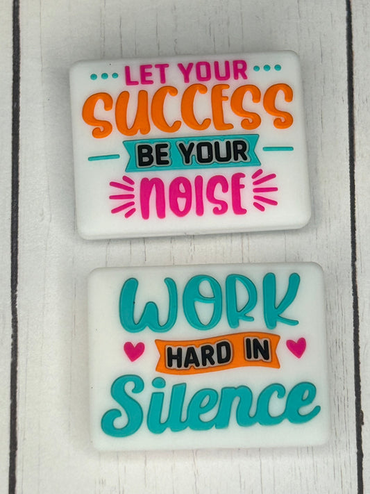 "Let Your Success Be Your Noise, Work Hard In Silence" Focal Bead