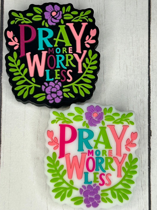 "Pray More Worry Less" Focal Bead