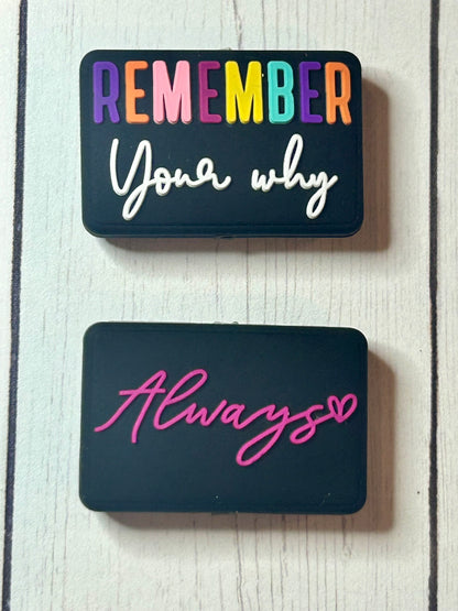 "Remember Your Why, Always" Focal Bead