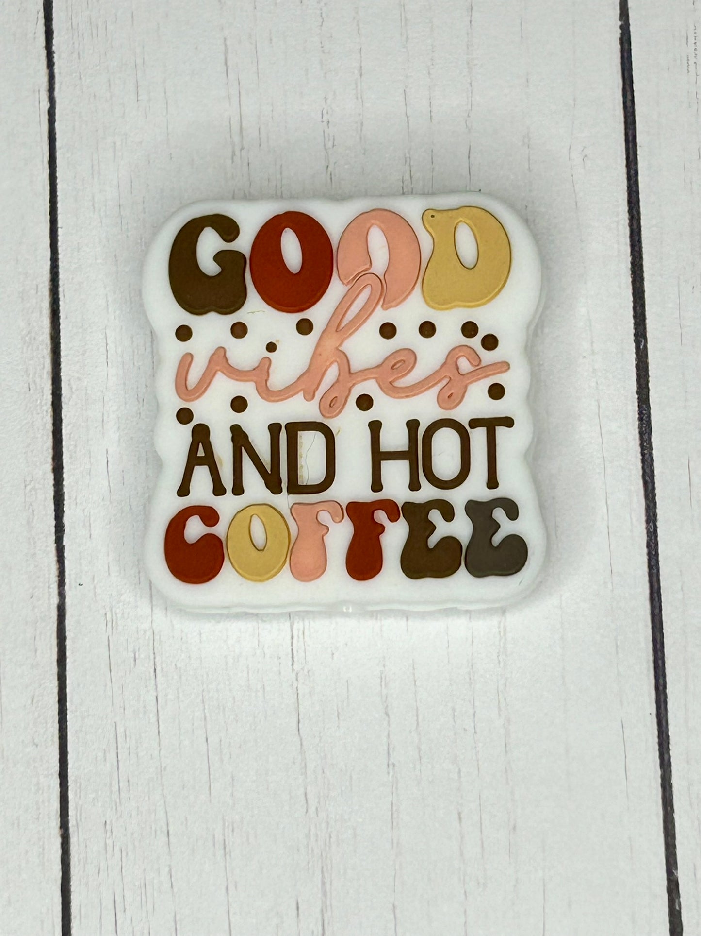 "Good Vibes and Hot Coffee" Focal Bead