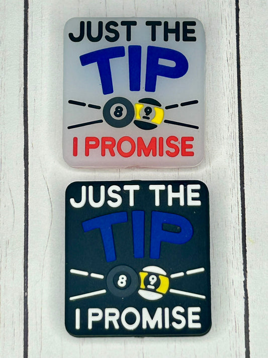 "Just The Tip - I Promise" Focal Bead