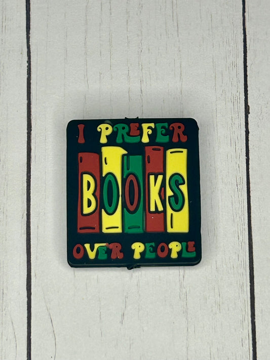 "I Prefer Books Over People" Focal Bead