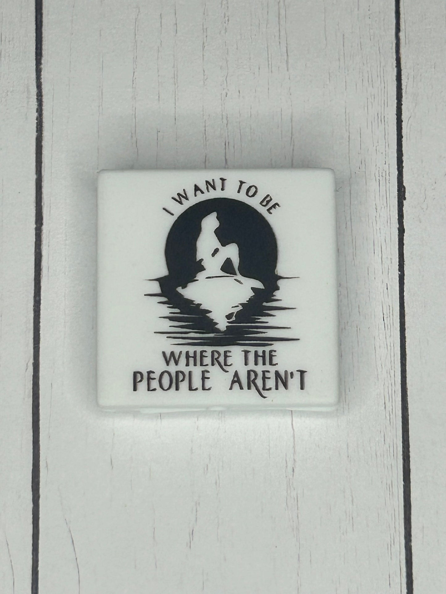 "I Want To Be Where The People Aren't" Focal Bead