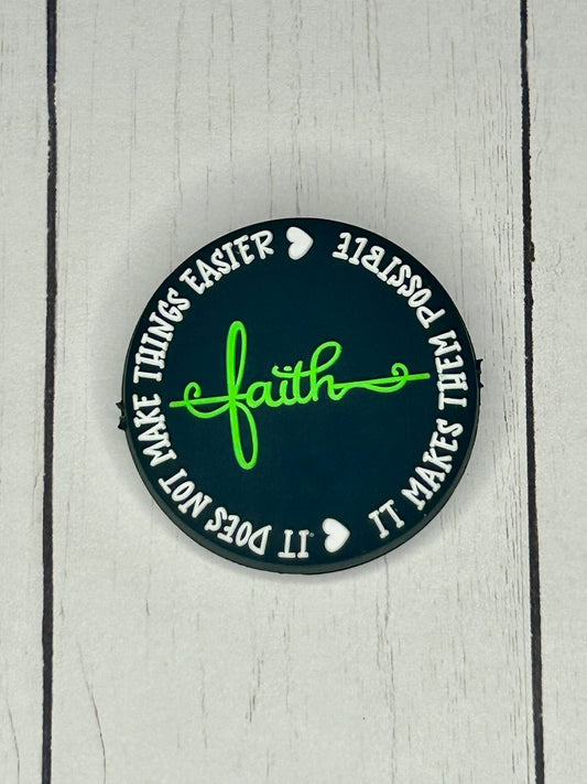 "Faith - It Does Not Make Things Easier, It Makes Them Possible" Focal Bead