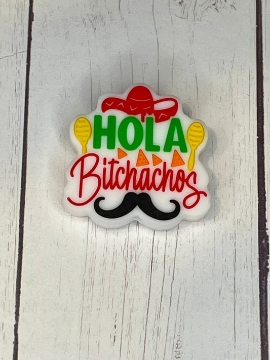 "Hola Bitchachos" Focal Bead