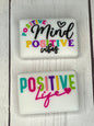 "Positive Mind, Positive Vibes, Positive Life" Focal Bead