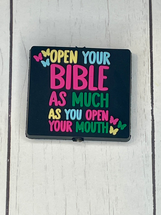 "Open Your Bible As Much As You Open Your Mouth" Focal Bead