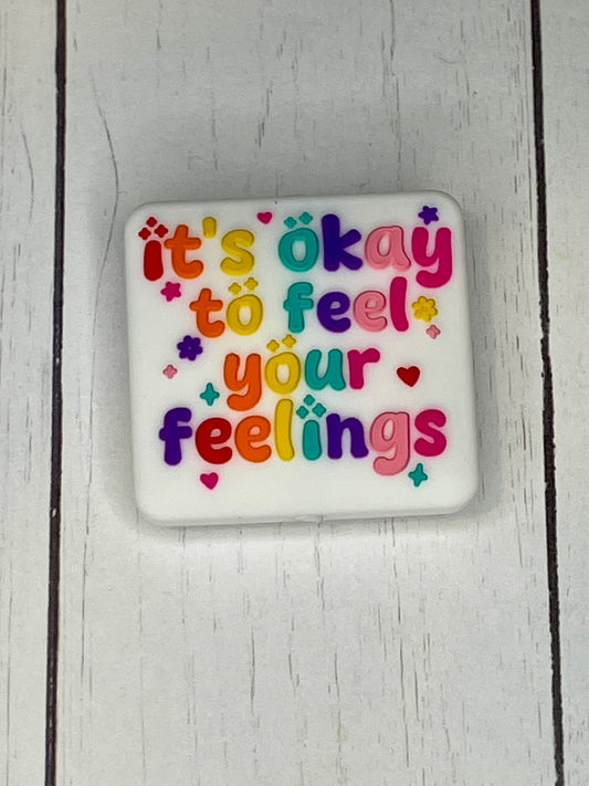 "It's Okay To Feel Your Feelings" Focal Bead