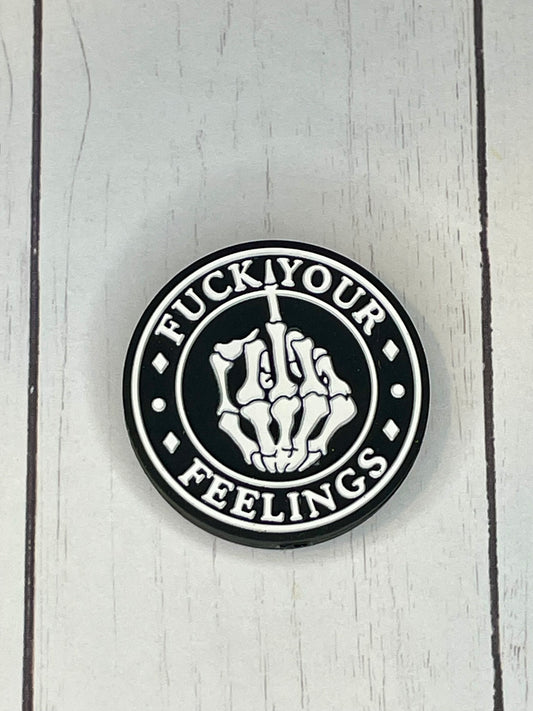 "Fuck Your Feelings" Focal Bead