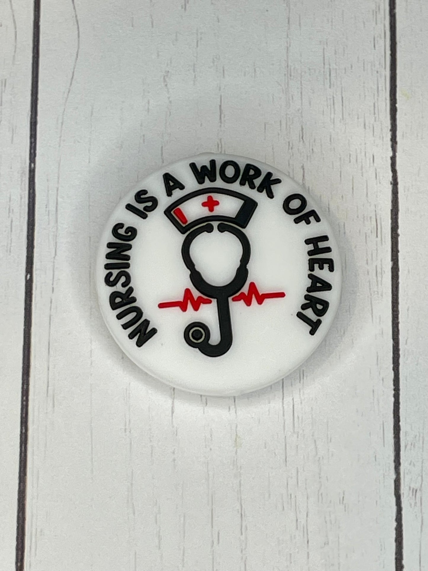 "Nursing Is A Work Of Heart" Focal Bead