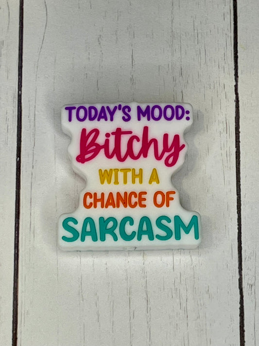 "Today's Mood: Bitchy With A Chance of Sarcasm" Focal Bead