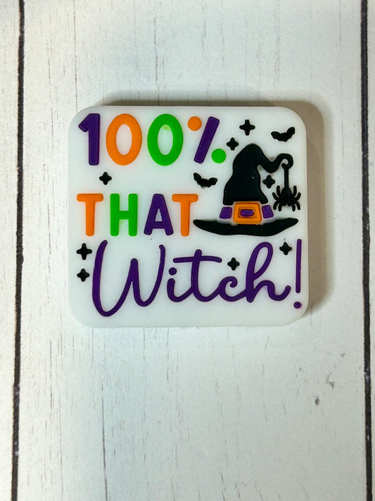 "100% That Witch!" Focal Bead