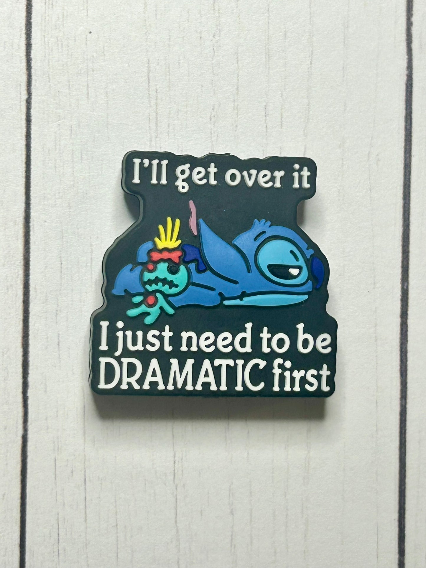 "I'll Get Over It, I Just Need To Be Dramatic First" Focal Bead