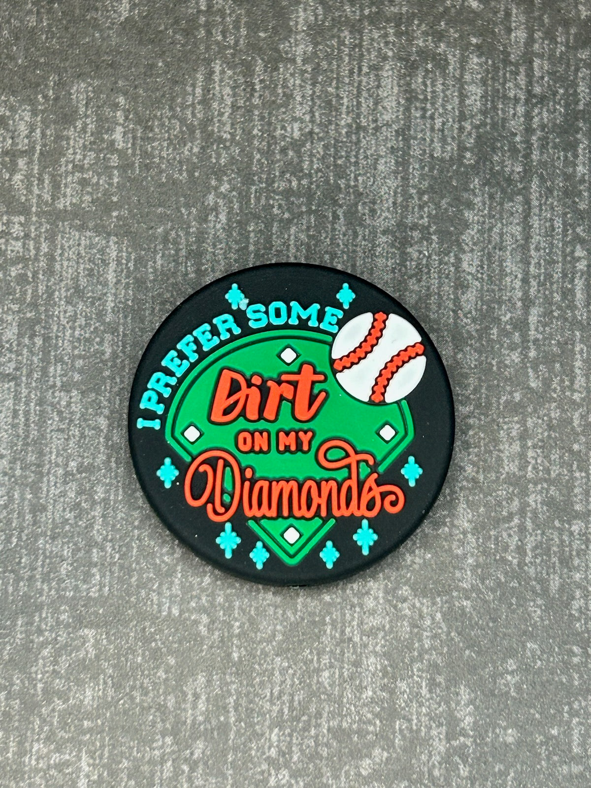 "I Prefer Some Dirt On My Diamonds" Focal Bead