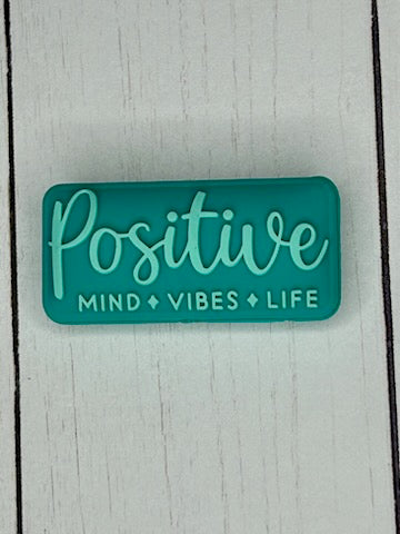 "Positive Mind, Vibes, Life" Focal Bead