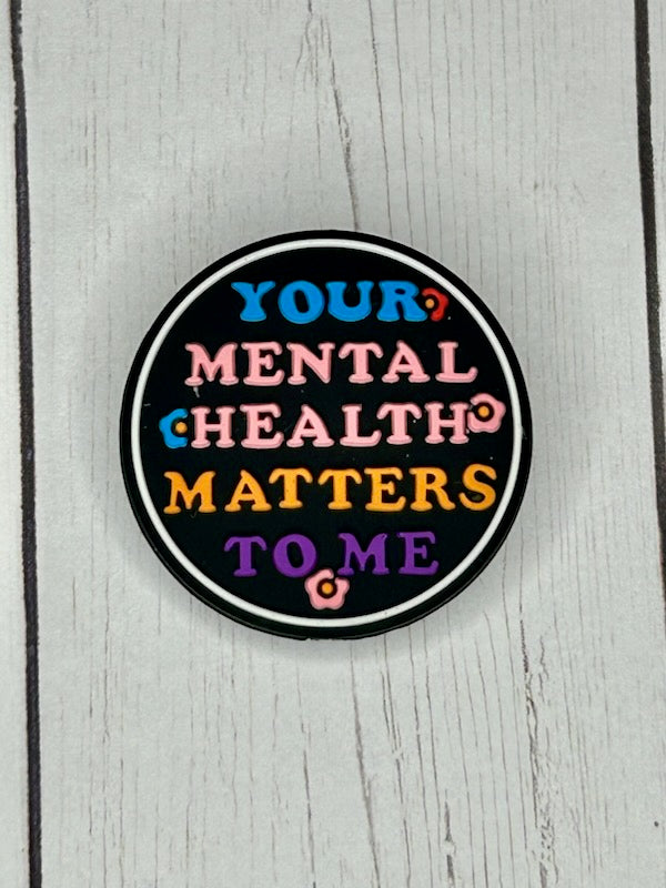 "Your Mental Health Matters To Me" Focal Bead