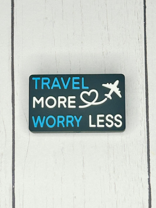 "Travel More, Worry Less" Focal Bead