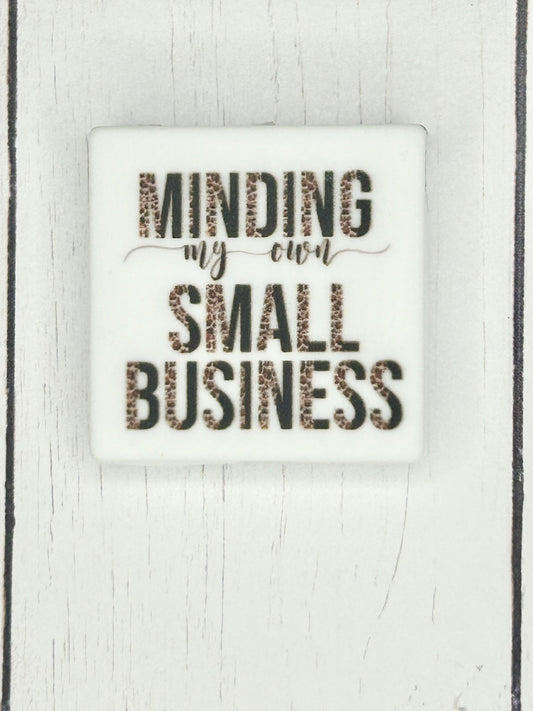 "Minding My Own Small Business" Focal Bead