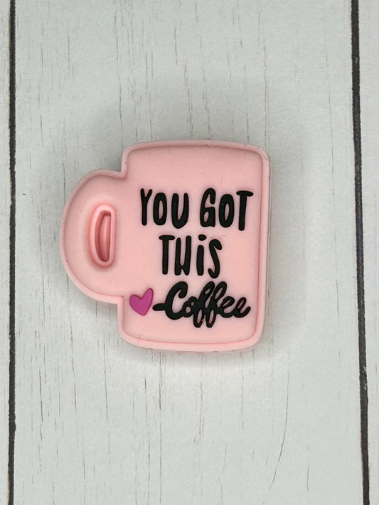 "You Got This - Coffee" Focal Bead