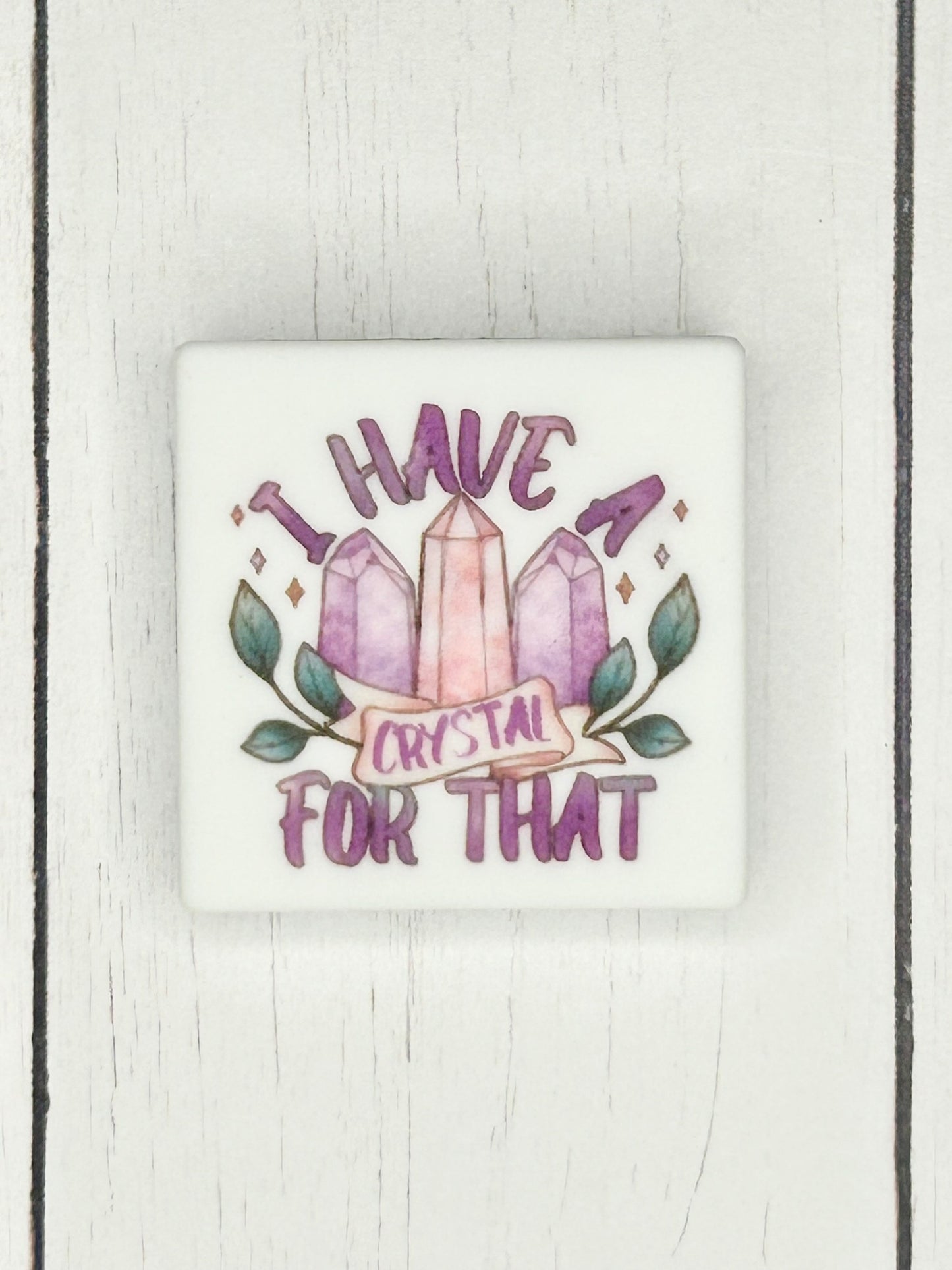 "I Have A Crystal For That" Focal Bead