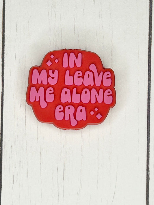 "In My Leave Me Alone Era" Focal Bead