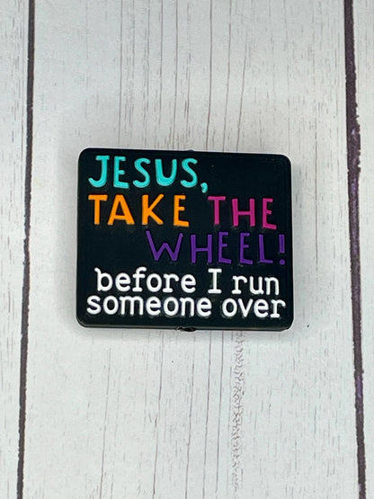 "Jesus, Take The Wheel! Before I Run Someone Over" Focal Bead