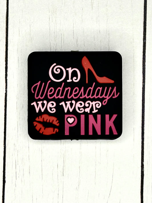 "On Wednesdays, We Wear Pink" Focal Bead